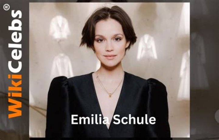 Emilia Schule Wiki – Partner, Height, Net Worth, Age, Family & Biography